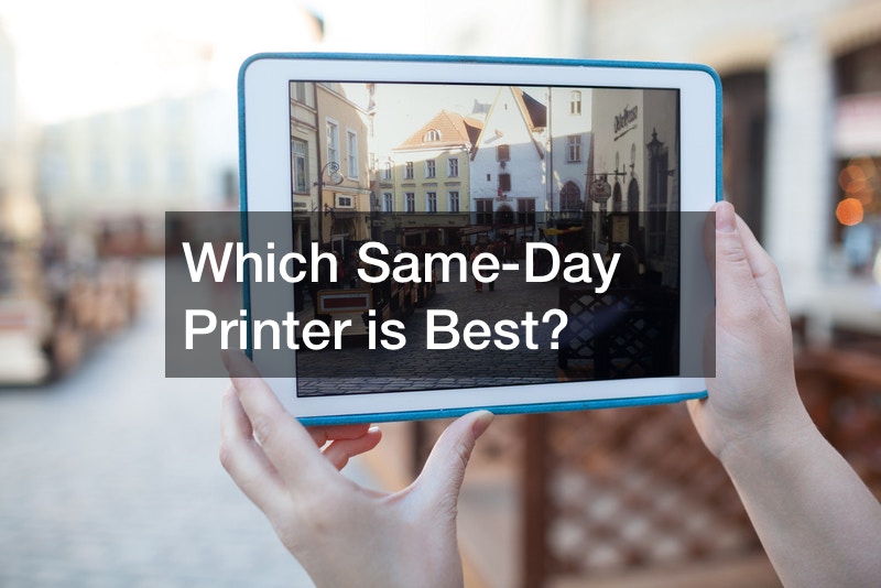 Which Same-Day Printer is Best?