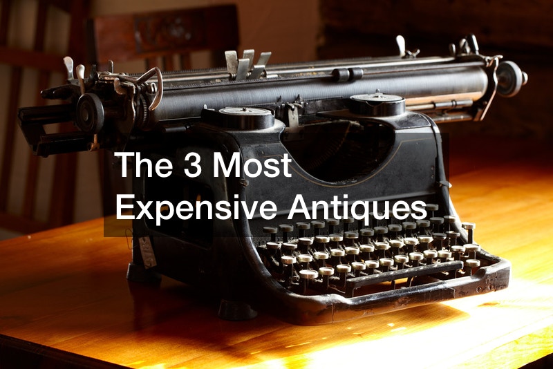 The 3 Most Expensive Antiques